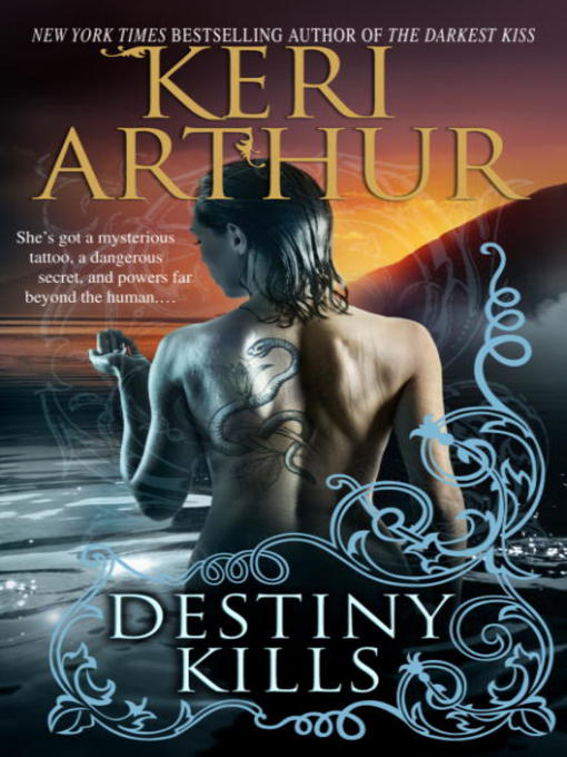 Title details for Destiny Kills by Keri Arthur - Available